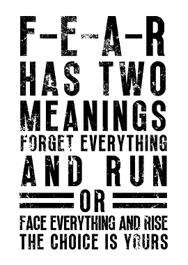 FEAR Has Two Meaning