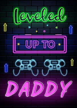 level up to daddy