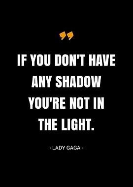Lady Gaga quotes