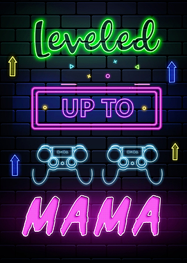 level up to mama