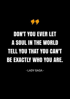 Lady Gaga quotes