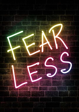 Fearless Neon Sign