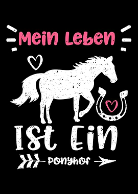 Mein Leben Ist Ein Ponyhof