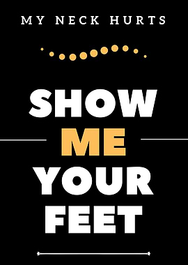 Show me your feet