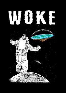 Woke Flat Earth