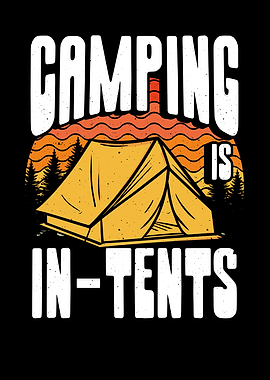 Camping is intents