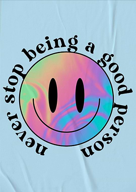 Be a good person holo