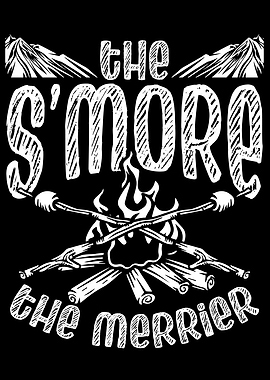The smore the merrier