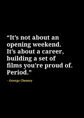 George Clooney quotes