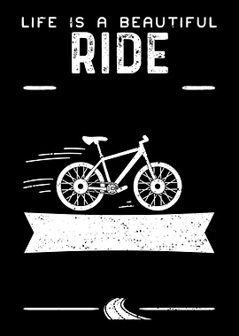 Life Is A Beautiful Ride