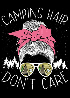 Camping hair dont care