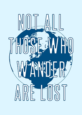 Not All Those Who Wander