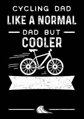 Cycling Dad Like A Normal