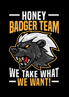 Honey Badger Lover