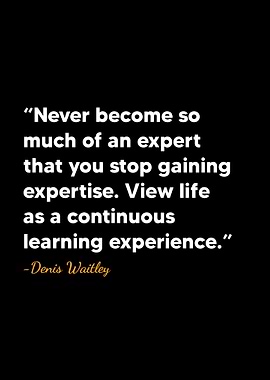 Denis Waitley Quote