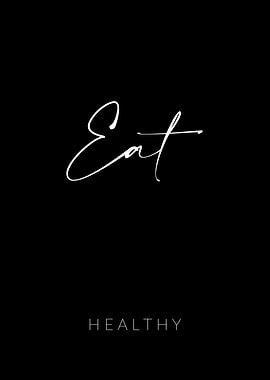 Eat Healthy