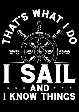 I sail and I know things