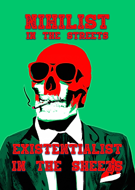 Nihilist In The Streets