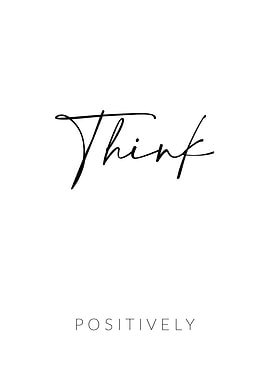 Think Positively