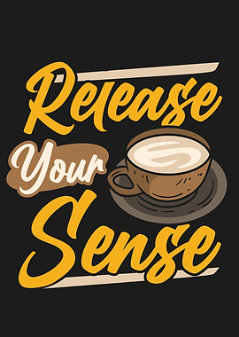 Release Your Sense