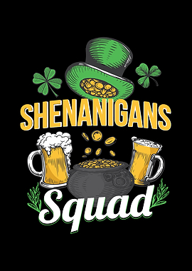 Shananigans Squad St