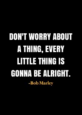 Bob Marley Quote