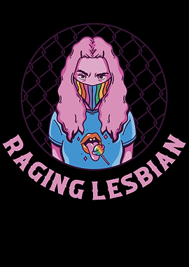 Raging Lesbian