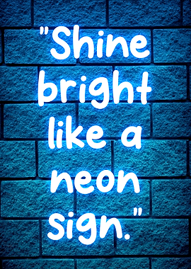 neon quotes