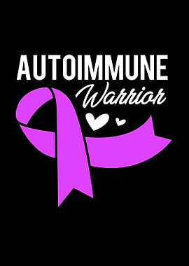 Autoimmune Warrior
