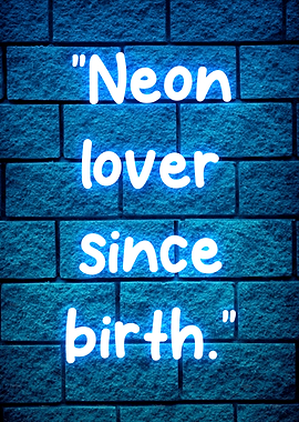 neon quotes