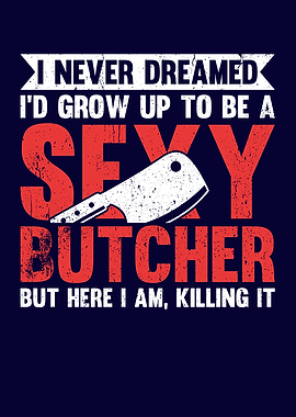 Funny Butcher Saying