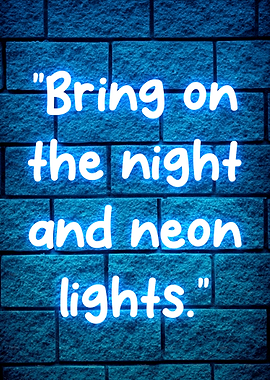 neon quotes