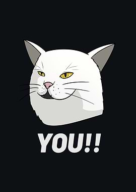 Cat You Meme Fun