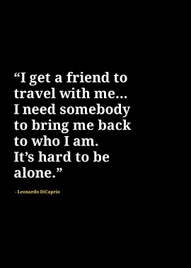 Leonardo Dicaprio quotes