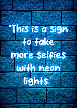 neon quotes