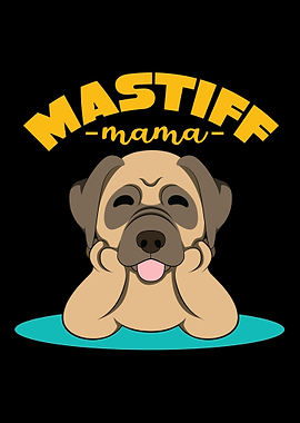 Mastiff Mama