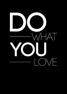 Do What You Love