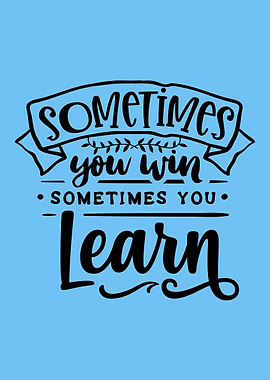 Win or Learn
