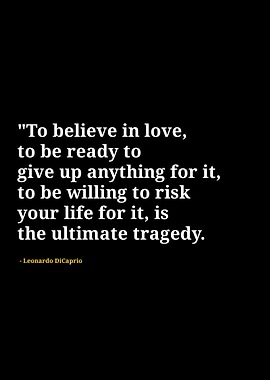 Leonardo Dicaprio quotes