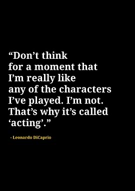 Leonardo Dicaprio quotes