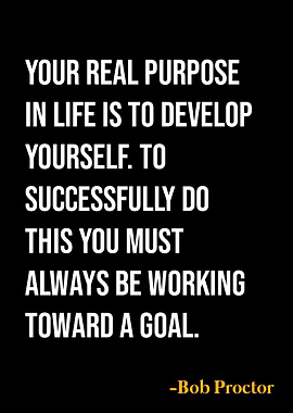 Bob Proctor Quote