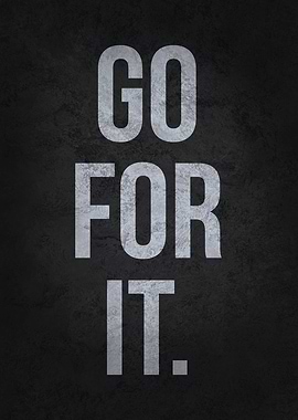 Go For It