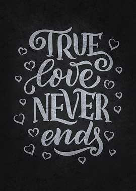 True Love Never Ends