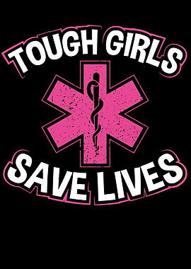 Tough girls save lives