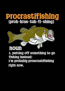 Procrastifishing