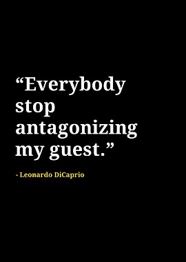 Leonardo Dicaprio quotes