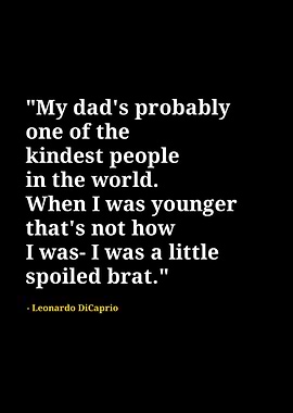 Leonardo Dicaprio quotes