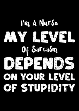 Im A Nurse My Level Of Sa