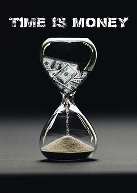 Time is Money