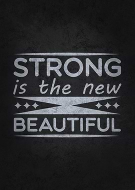 Strong Is New Beautiful